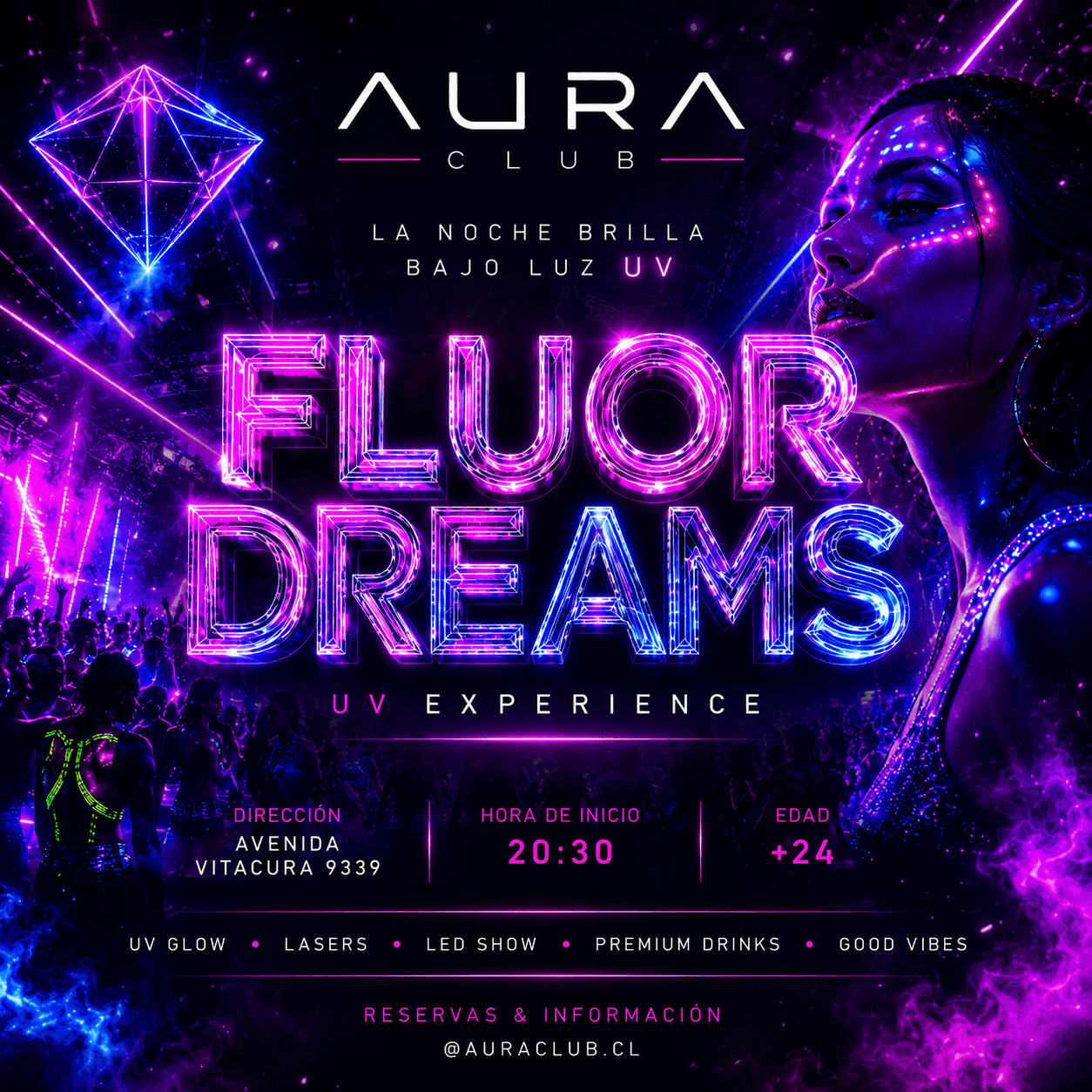 FLUOR DREAMS - VIERNES 12 DE JUNIO - AURA CLUB VITACURA