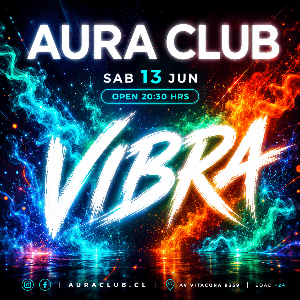 VIBRA - SÁBADO 13 DE JUNIO - AURA CLUB VITACURA